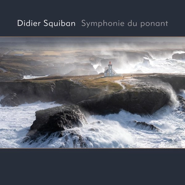 Didier squiban symphonie du ponant