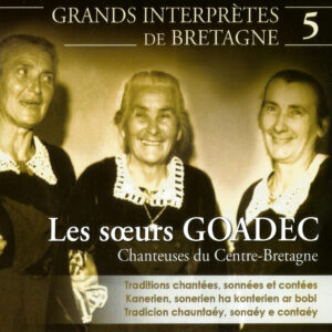 lessoeursgoadec chanteusesducentrebretagne