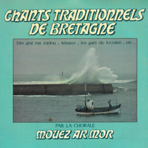 mouezarmor chantstraditionnelsdebretagne