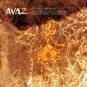 Keyvan Chemirani - AVAZ